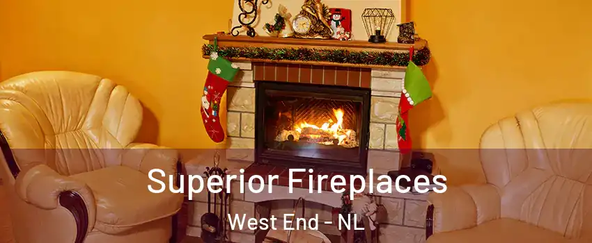  Superior Fireplaces West End - NL