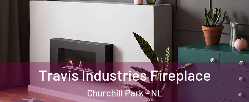 Travis Industries Fireplace Churchill Park - NL