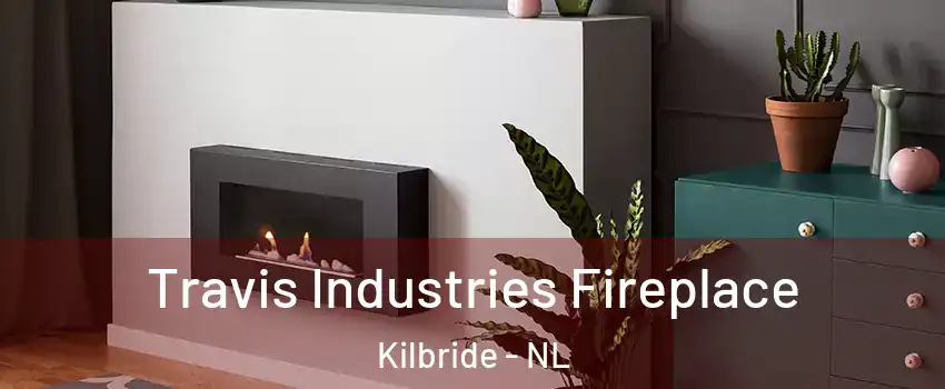  Travis Industries Fireplace Kilbride - NL