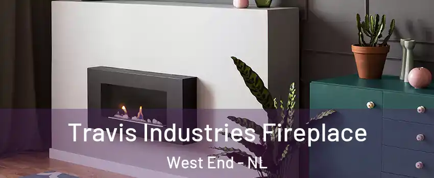  Travis Industries Fireplace West End - NL