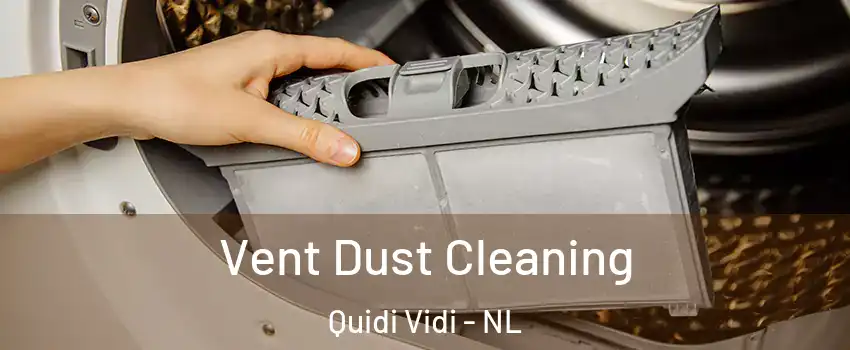  Vent Dust Cleaning Quidi Vidi - NL