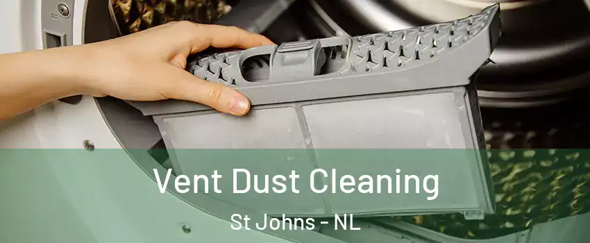  Vent Dust Cleaning St Johns - NL
