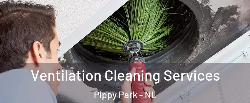  Ventilation Cleaning Services Pippy Park - NL