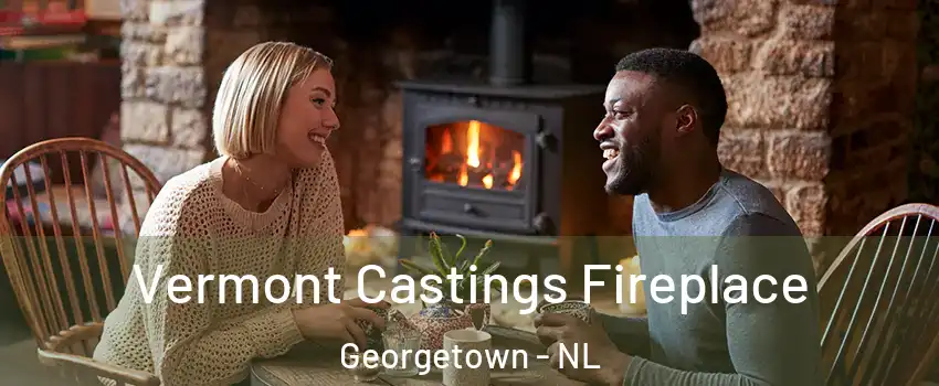  Vermont Castings Fireplace Georgetown - NL