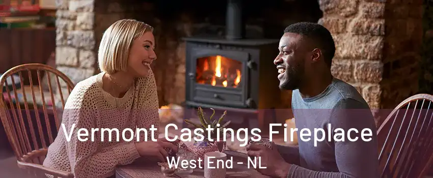  Vermont Castings Fireplace West End - NL