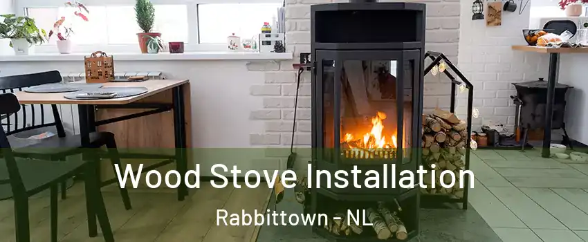  Wood Stove Installation Rabbittown - NL